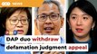 Defamation judgment stands as Pua, Yeo withdraw appeal