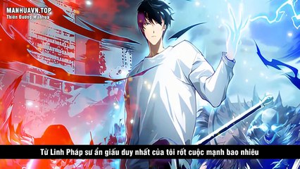 Chapter 6-7_ Tử Linh Pháp Sư, Ta Chính Là Thiên Tai