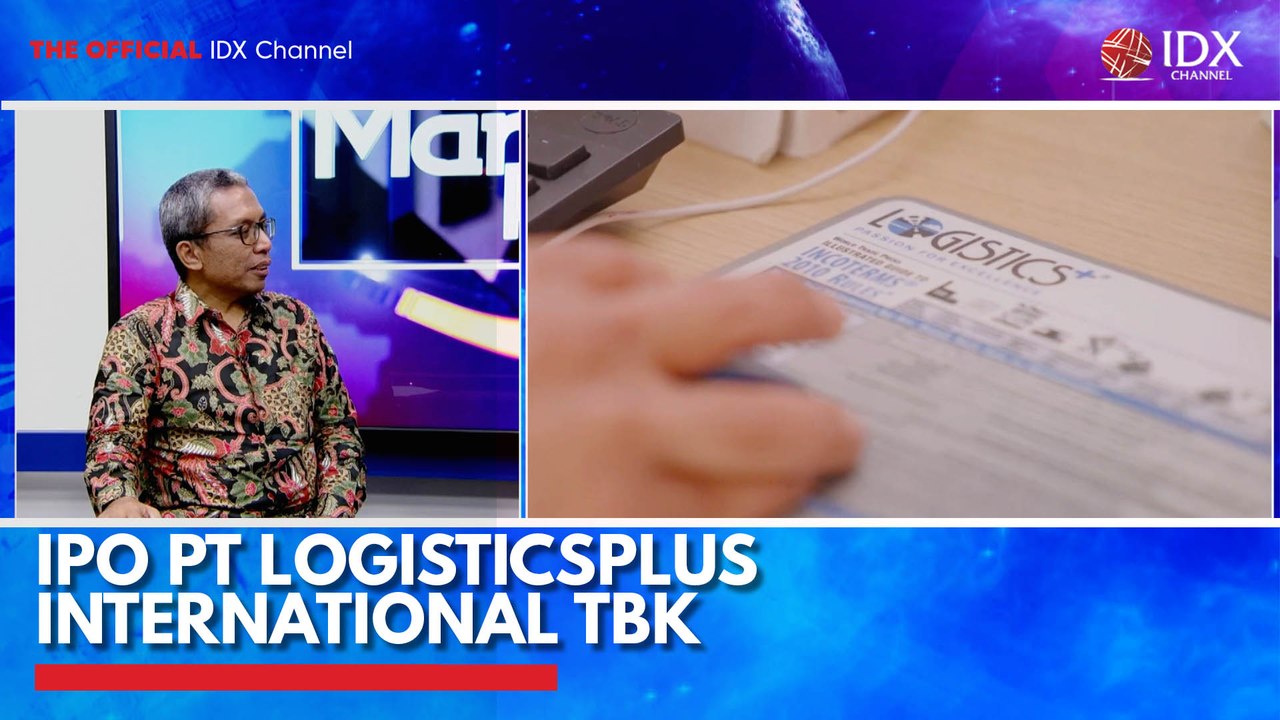IPO PT Logisticsplus International Tbk - video Dailymotion