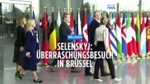 Wolodymyr Selenskyj: Überraschungsbesuch in Brüssel