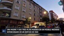 Una madre y sus tres hijos mueren en un posible incendio intencionado en un edificio de Vigo