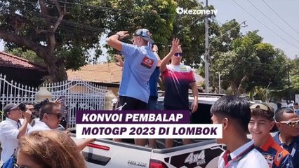 Konvoi Pembalap MotoGP 2023 Berlangsung Meriah di Lombok