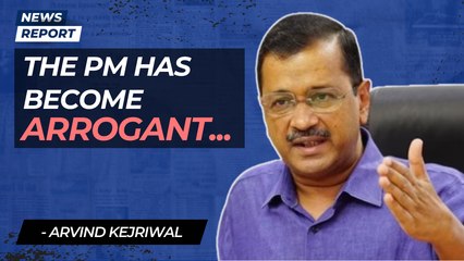 “The PM has become arrogant”, Arvind Kejriwal takes jibe at PM Modi | Amanatullah Khan| Sanjay Singh