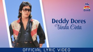 Deddy Dores - Tanda Cinta (Official Lyric Video)