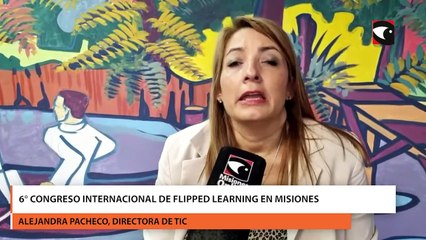 6° Congreso internacional de Flipped Learning en Misiones