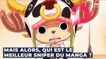 Voici qui est le meilleur sniper de One Piece et ce n'est pas Usopp