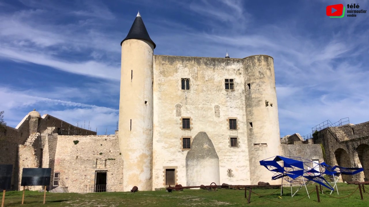 Noirmoutier ｜ Le Château de Noirmoutier-en-l'Île ｜ Télé Noirmoutier Vendée