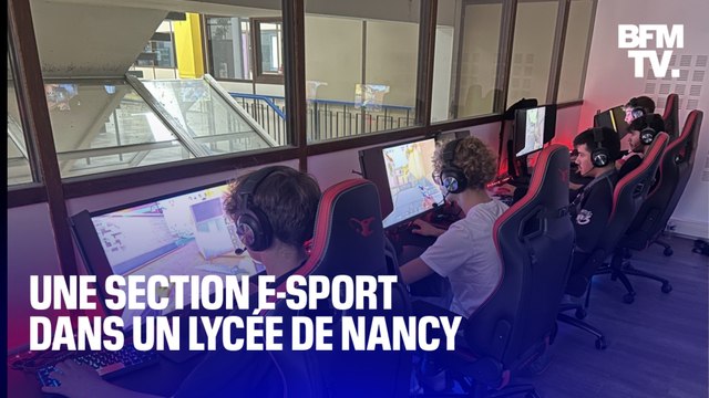 TANGUY DE BFM - Un lycée de Nancy vient d'inaugurer sa section dédiée à l'e-sport, une initiative pionnière en France