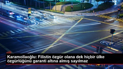 Karamollaoğlu Filistin özgür olana dek hiçbir ülke özgürlüğünü garanti altına almış sayılmaz