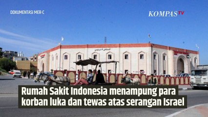 Begini Sejarah RS Indonesia di Gaza yang Dipenuhi Korban Serangan Israel | SINAU