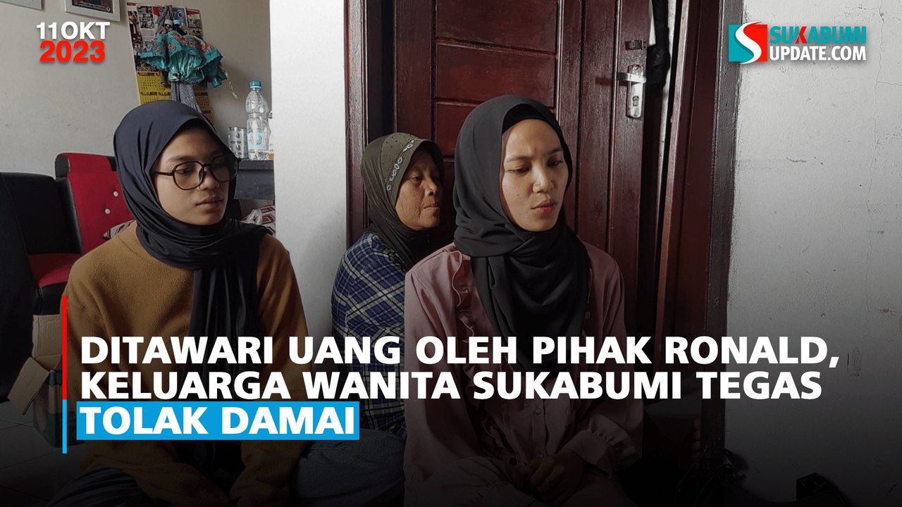 Ditawari Uang oleh Pihak Ronald, Keluarga Wanita Sukabumi Tegas Tolak Damai