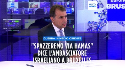 "Con questa guerra spazzeremo via Hamas", dice l'ambasciatore di Israele presso l'Ue