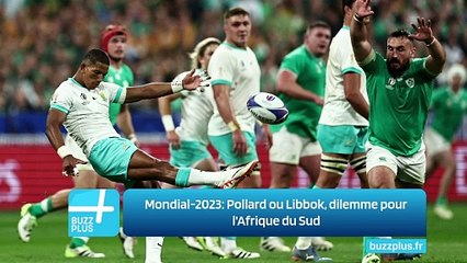 Mondial-2023: Pollard ou Libbok, dilemme pour l'Afrique du Sud