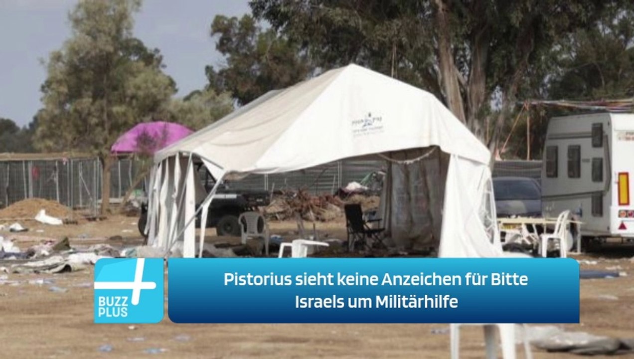 Pistorius sieht keine Anzeichen für Bitte Israels um Militärhilfe
