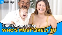 The Homans Play Who's Most Likely To l Usap Tayo l Smart Parenting