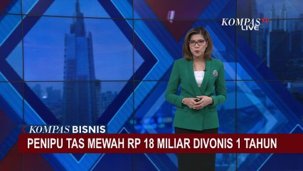 Скачать видео: Terdakwa Kasus Penipuan, Penggelapan, dan Pemalsuan Tas Mewah Rp 18 M Divonis 1 Tahun!