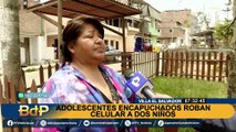 Adolescentes arrebatan celular a dos niños en Villa El Salvador