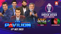 The Pavilion | Expert Analysis (Post-Match) INDIA vs AFGHANISTAN | 11 October 2023 | A Sports