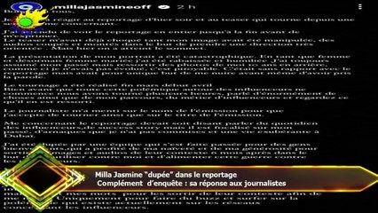 Milla Jasmine “dupée” dans le reportage  Complément d’enquête : sa réponse aux journalistes