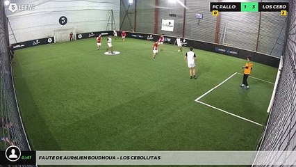 Faute de Aurélien BOUDHOUA - LOS CEBOLLITAS