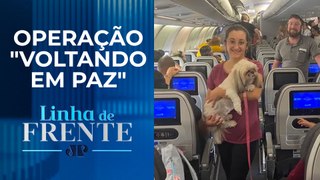 Animais de estimação acompanham brasileiros repatriados de Israel | LINHA DE FRENTE