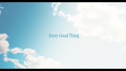 Pat Barrett - Every Good Thing (Lyric Video)