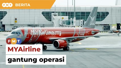 MYAirline gantung operasi serta-merta