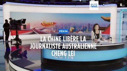 La Chine libère la journaliste australienne Cheng Lei