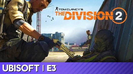 Division 2 Full Presentation | Ubisoft E3 2019
