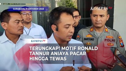 Download Video: Terkuak! Motif Ronald Tannur Aniaya Pacar hingga Tewas Ternyata Sakit Hati Usai Cekcok