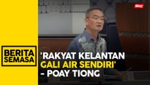 Kerajaan Kelantan tak mampu selesai masalah air - MP Kota Melaka