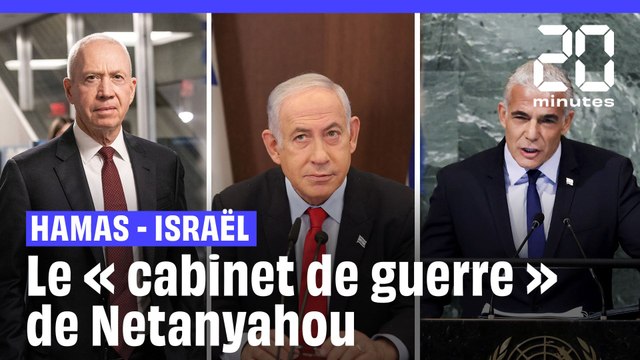 Guerre Hamas - Israël : C'est quoi le « cabinet de guerre » de Netanyahou ?