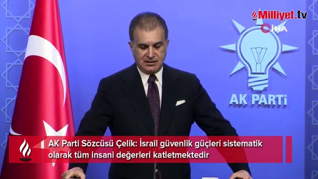AK Parti'li Çelik'ten çok sert İsrail mesajı: Modern tarihin en büyük katliamı