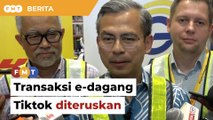 Transaksi e-dagang Tiktok di Malaysia diteruskan, kata Fahmi