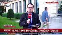 AK Parti MKYK Erdoğan başkanlığında toplandı