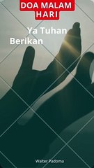 DOA MALAM HARI - BERIKAN PETUNJUKMU, WP PRODUCTION