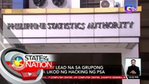 DICT, may lead na sa grupong nasa likod ng hacking ng PSA | SONA