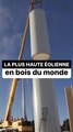 La plus haute éolienne en bois du monde