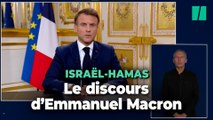 Le discours d’Emmanuel Macron aux Français, après les attaques du Hamas contre Israël et les représailles à Gaza