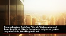 Erdoğan: Bay Amerika, Amerika Nere Akdeniz, İsrail, Filistin Nere? Ne İşin Var Senin Orada?