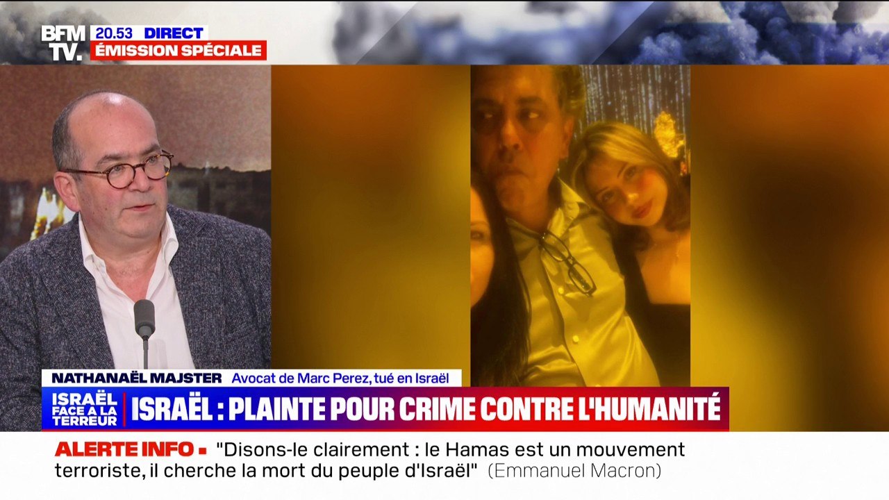 "Son épouse nous a demandé de déposer plainte sous la qualification élevée de crime contre l'humanité": Nathanaël Majster, avocat de Marc Perez, tué par le Hamas en tentant d'aller sauver sa fille, s'exprime sur BFMTV