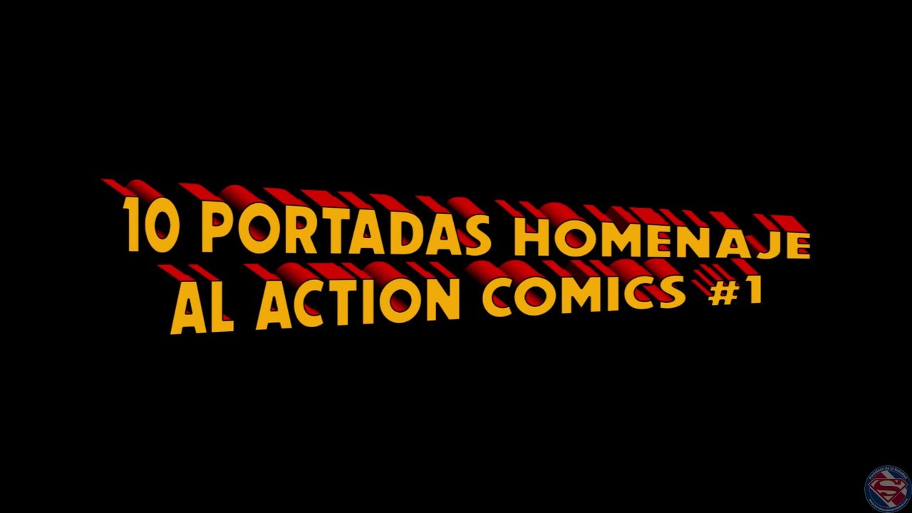El Top de la Fortaleza de la Soledad - 10 mejores portadas homenaje al Action Comics #1