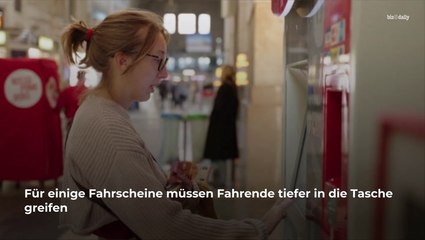 Bahn zieht Preise an: Hier werden die Tickets teurer