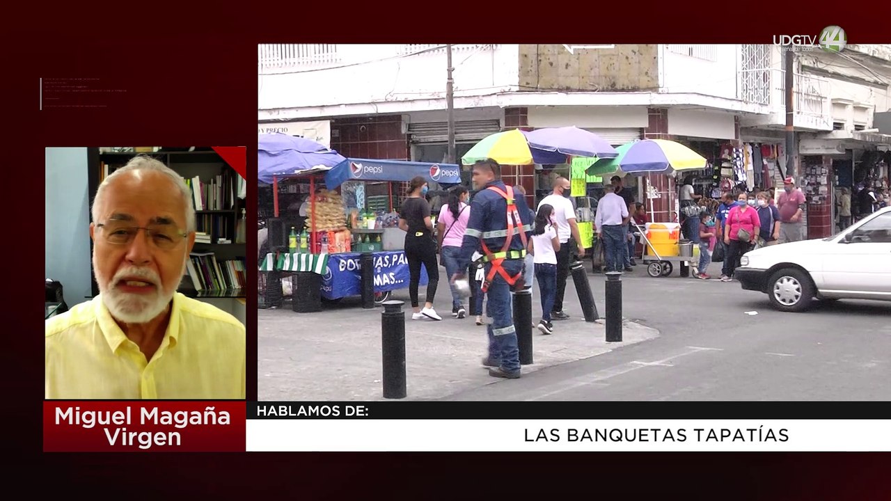 Las banquetas tapatías: Miguel Magaña