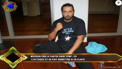 Moundir pris à partie dans TPMP : un  l'attaque et se fait remettre à sa place