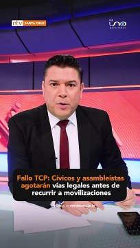 Fallo TCP: Cívicos y asambleístas agotarán vías legales antes de recurrir a movilizaciones