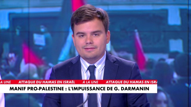 L'édito de Gauthier Le Bret : «Manifestation pro-Palestine : l’impuissance de Gérald Darmanin»