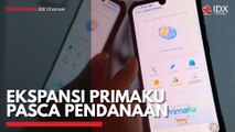 Ekspansi Primaku Pasca Pendanaan