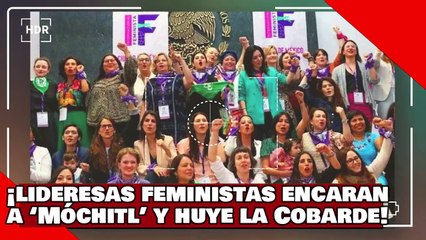 ¡VEAN! ¡Lideresas feministas encaran a ‘Móchitl BotarGálvez’ y la cobarde sale huyendo!
