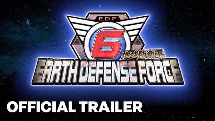 Earth Defense Force 6 - Official Announcement Trailer